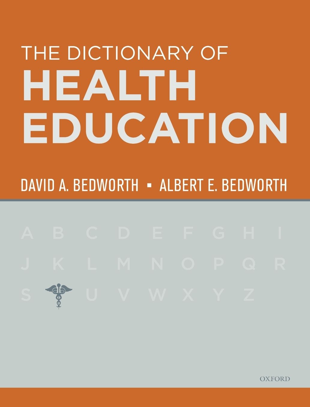 Dictionary of Health Education