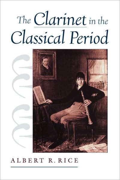The Clarinet in the Classical Period
