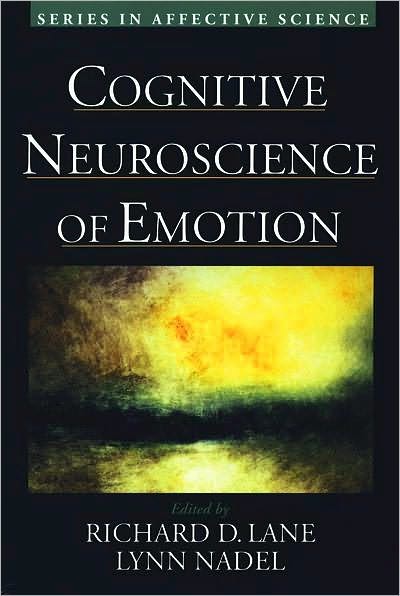 Cognitive Neuroscience of Emotion