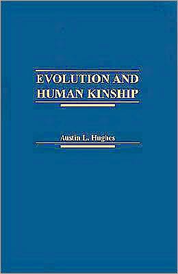 Evolution and Human Kinship