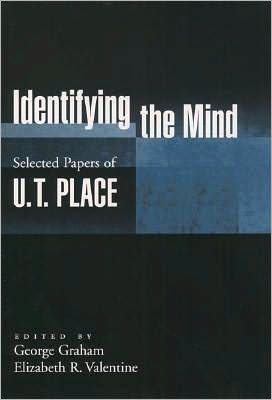 Identifying the Mind: Selected Papers of U. T. Place