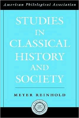 Studies in Classical History and Society