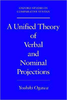 A Unified Theory of Verbal and Nominal Projections