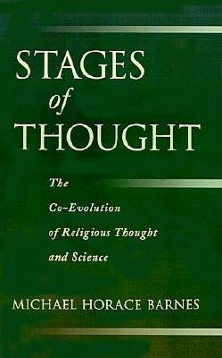 Stages of Thought: The Co-Evolution of Religious Thought and Science