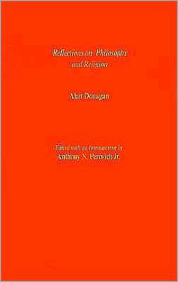 Reflections on Philosophy and Religion