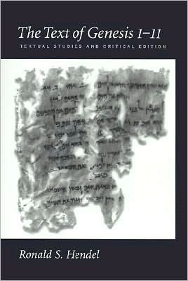 The Text of Genesis 1-11: Textual Studies and Critical Edition