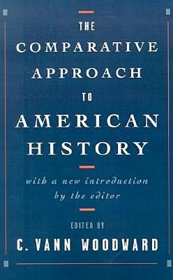 The Comparative Approach to American History
