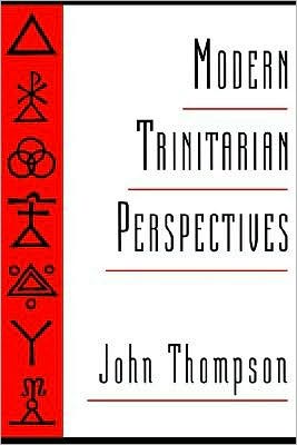Modern Trinitarian Perspectives