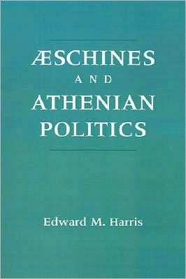 Aeschines and Athenian Politics
