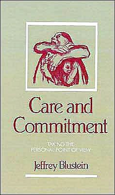 Care and Commitment: Taking the Personal Point of View
