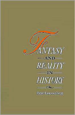 Fantasy and Reality in History