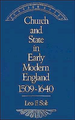 Church and State in Early Modern England, 1509-1640
