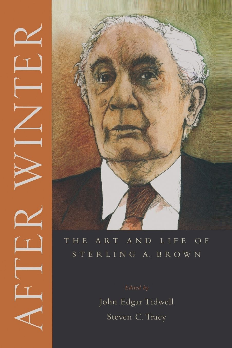 After Winter: The Art and Life of Sterling A. Brown