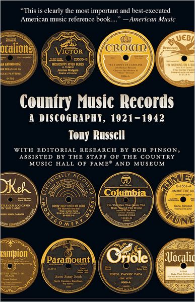 Country Music Records: A Discography, 1921-1942