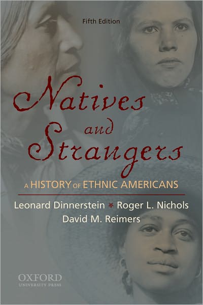Natives and Strangers: A History of Ethnic Americans