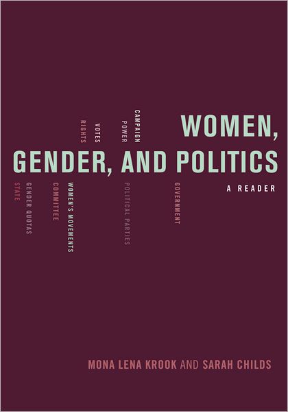 Women, Gender, and Politics: A Reader