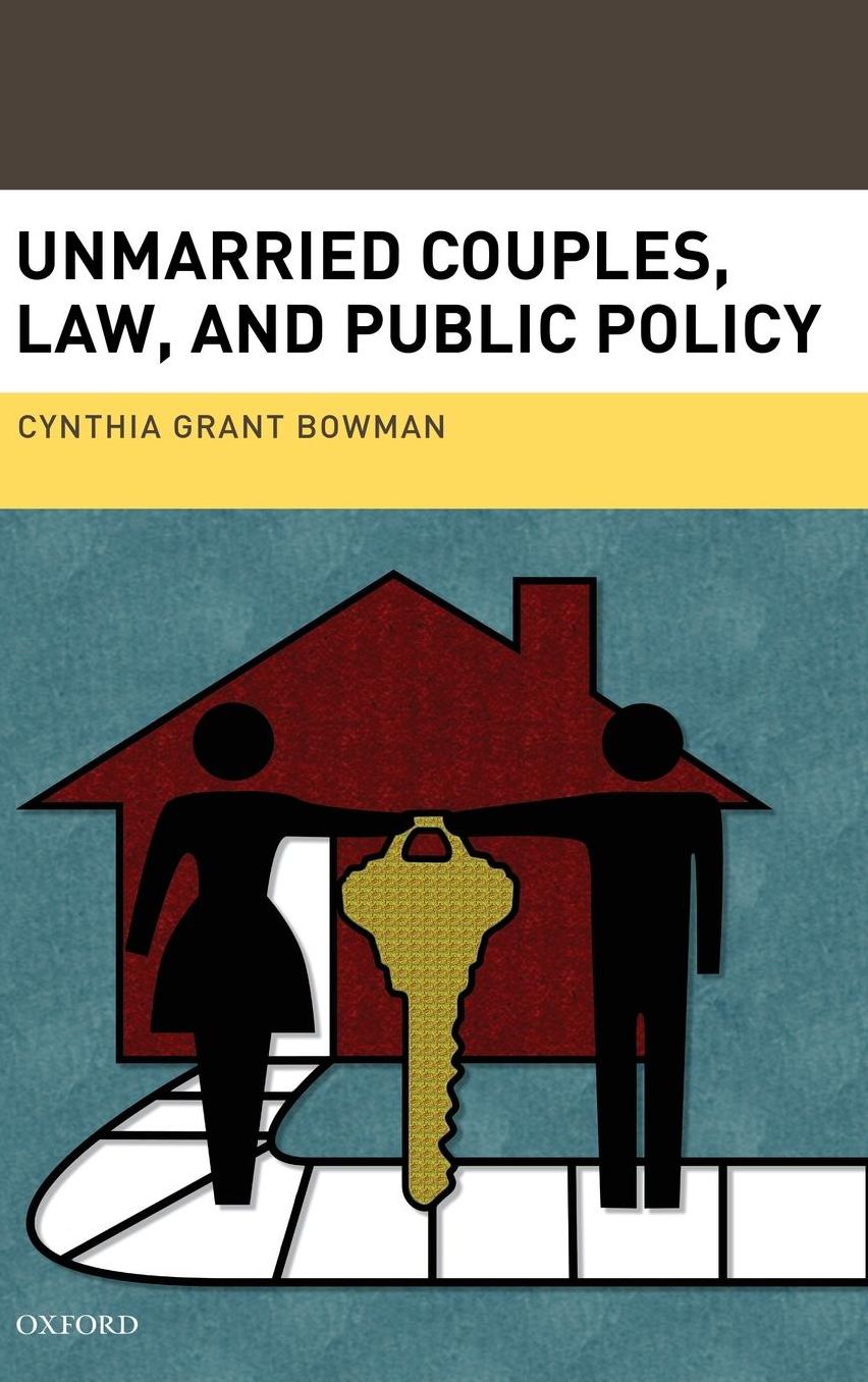 Unmarried Couples, Law, and Public Policy