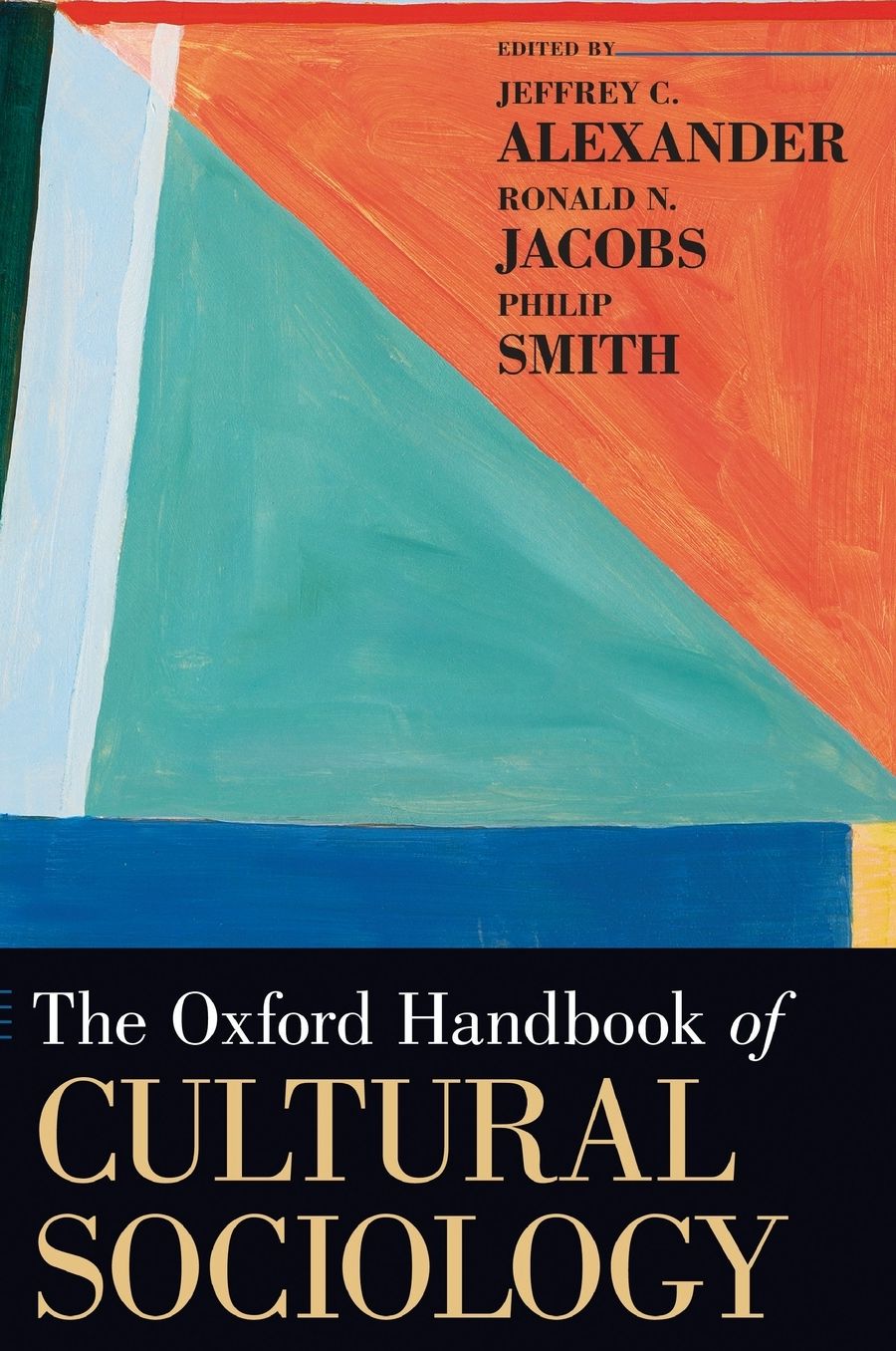 The Oxford Handbook of Cultural Sociology