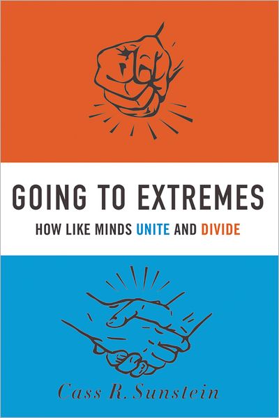 Going to Extremes: How Like Minds Unite and Divide