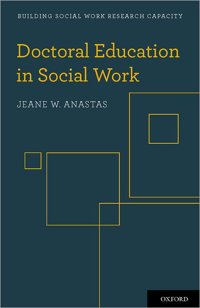 Doctoral Education in Social Work