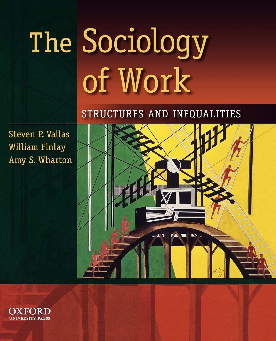 The Sociology of Work: Structures and Inequalities