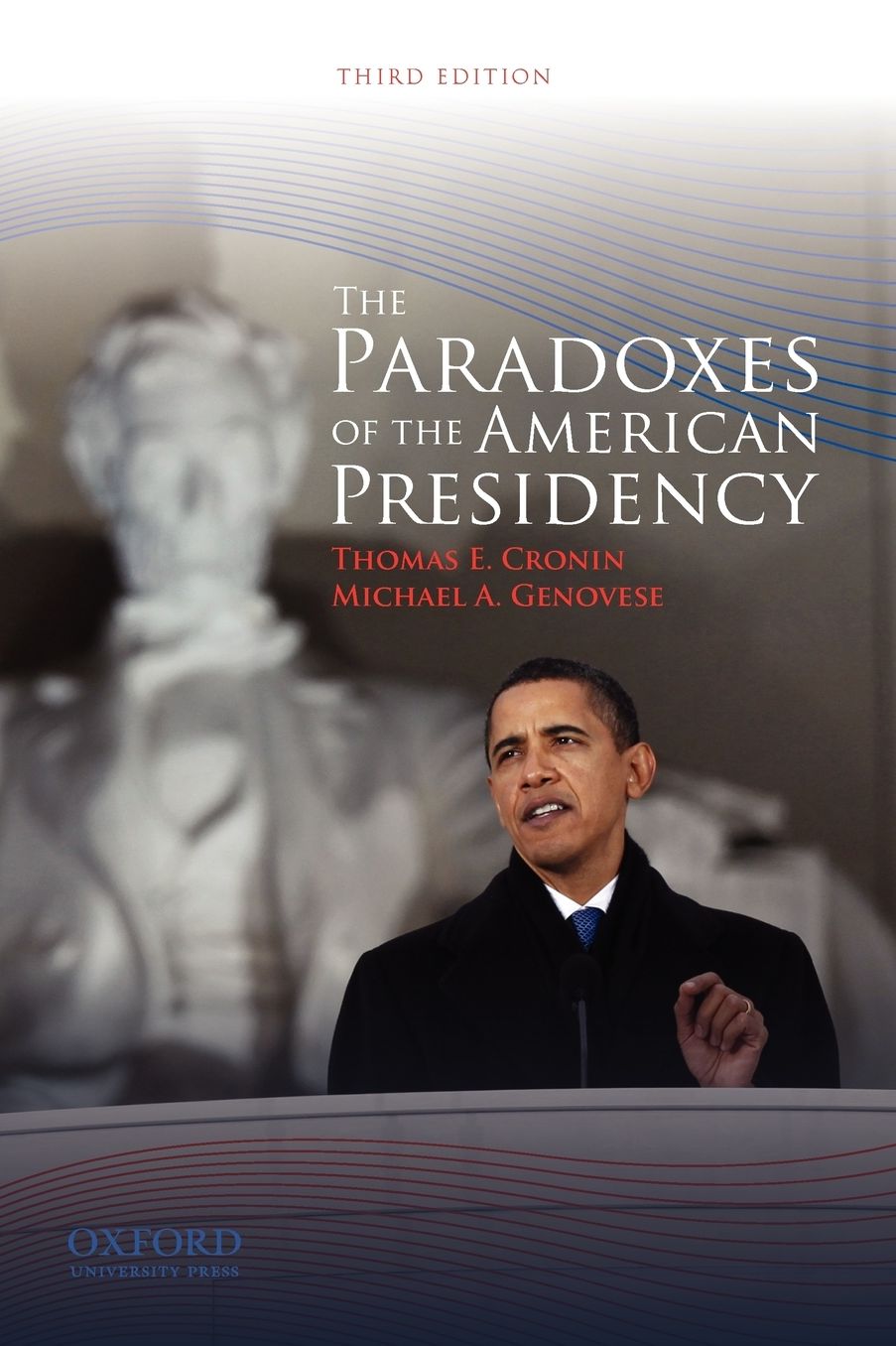 The Paradoxes of the American Presidency
