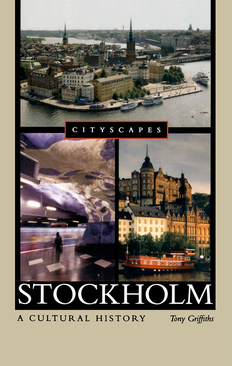Stockholm: A Cultural History