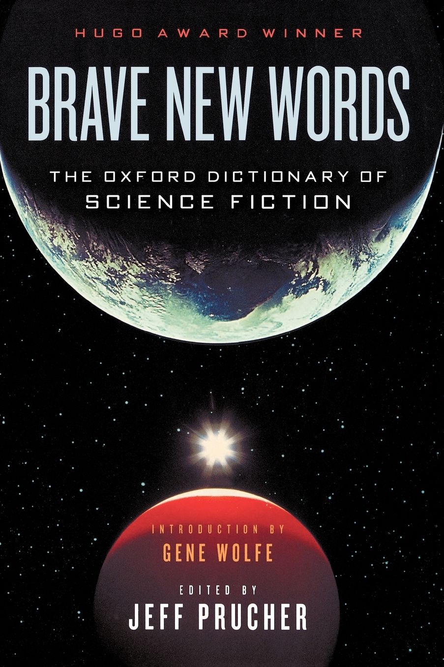 Brave New Words