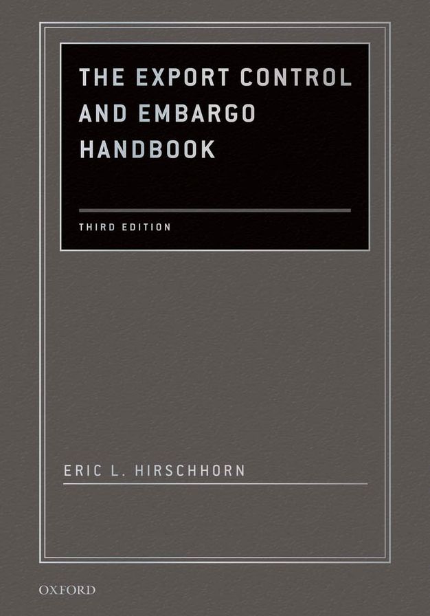 The Export Control and Embargo Handbook