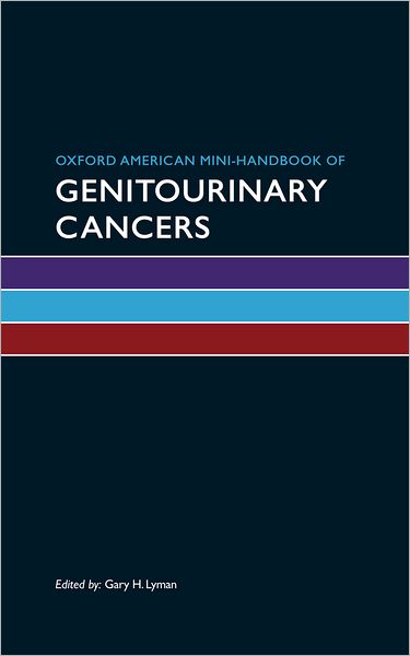 Oxford American Mini-handbook of Genitourinary Cancers