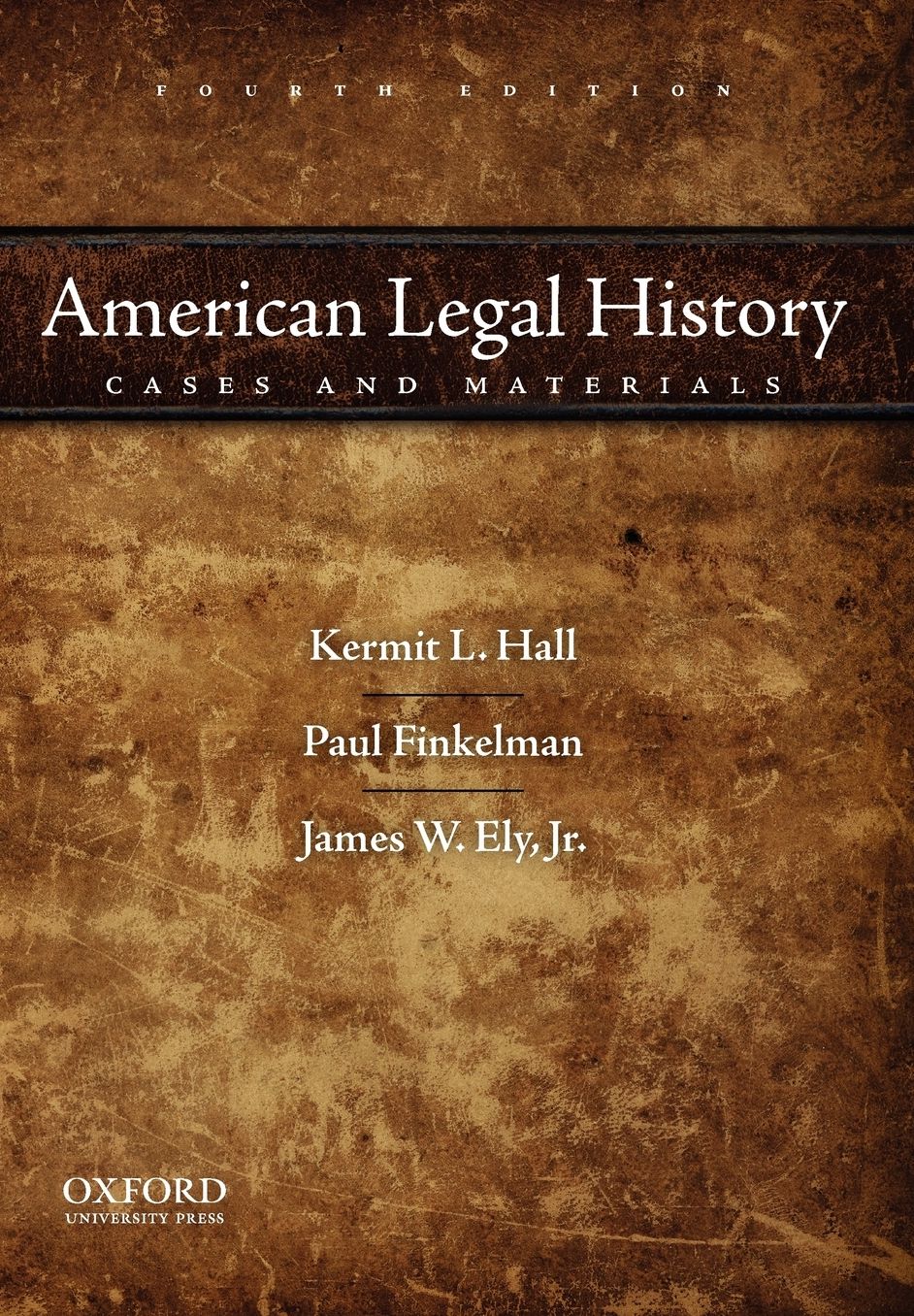American Legal History: Cases and Materials