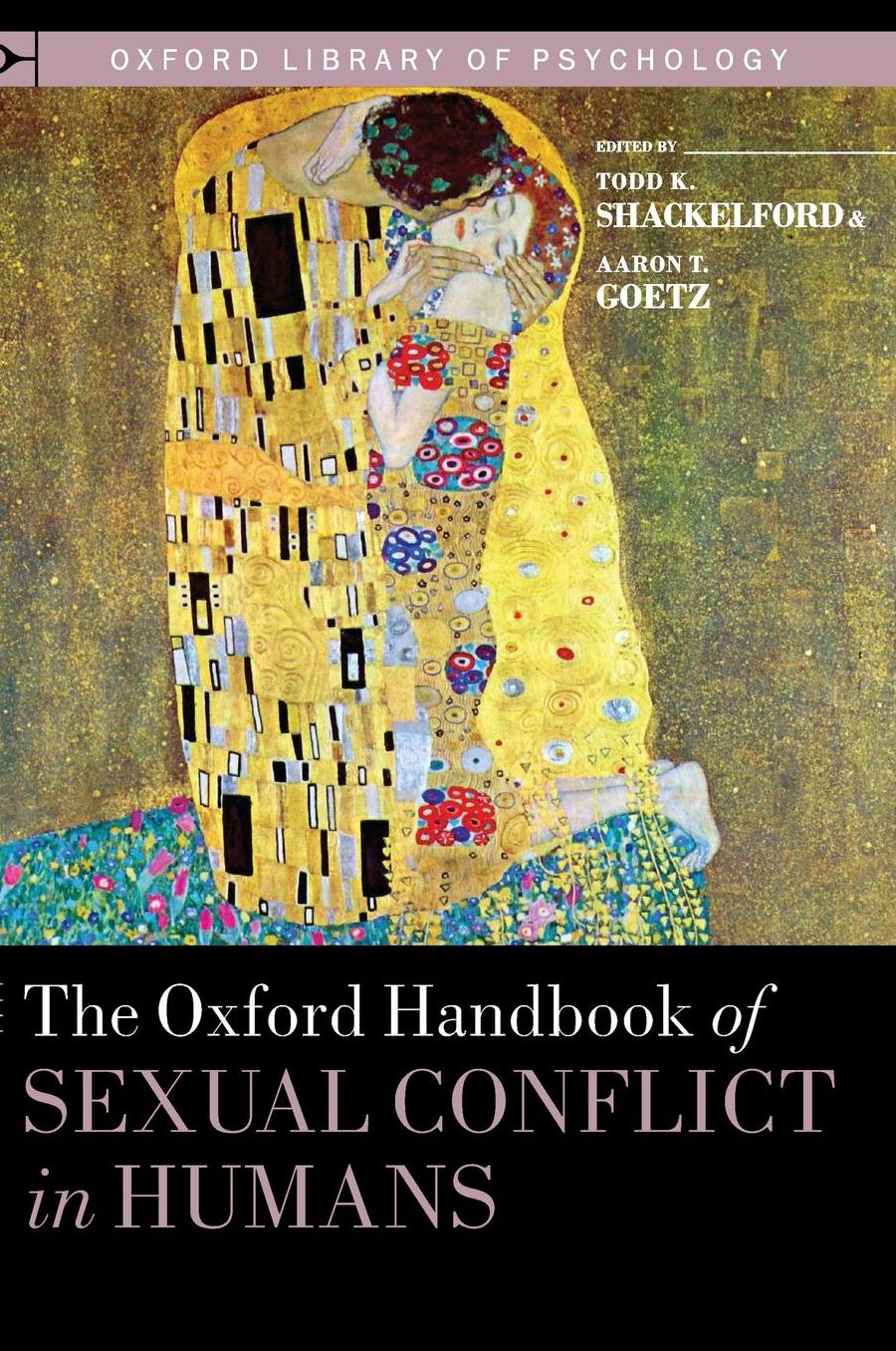 The Oxford Handbook of Sexual Conflict in Humans
