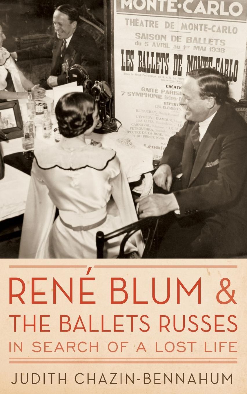 Reni'A Blum and The Ballets Russes: In Search of a Lost Life