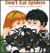 Don't Eat Spiders