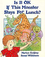 Is It Ok If This Monster Stays for Lunch?