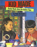 Kid Made: Easily Made Sets for Action Toys