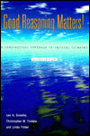 Good Reasoning Matters!: A Constructive Approach to Critical Thinking