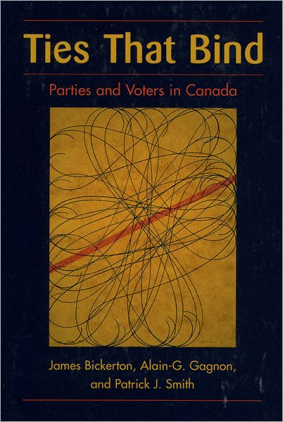 Ties That Bind: Parties and Voters in Canada