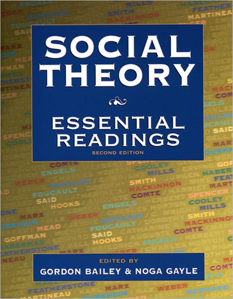 Social Theory : Essential Readings