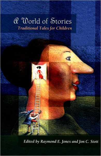 A World of Stories: Traditional Tales for Children