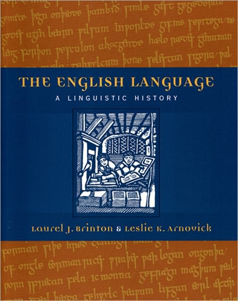 The English Language: A Linguistic History