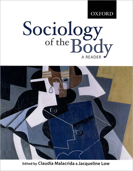 Sociology of the Body: A Reader
