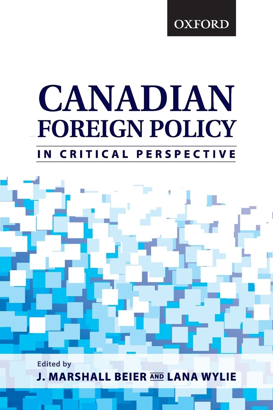 Canadian Foreign Policy in Critical Perspective