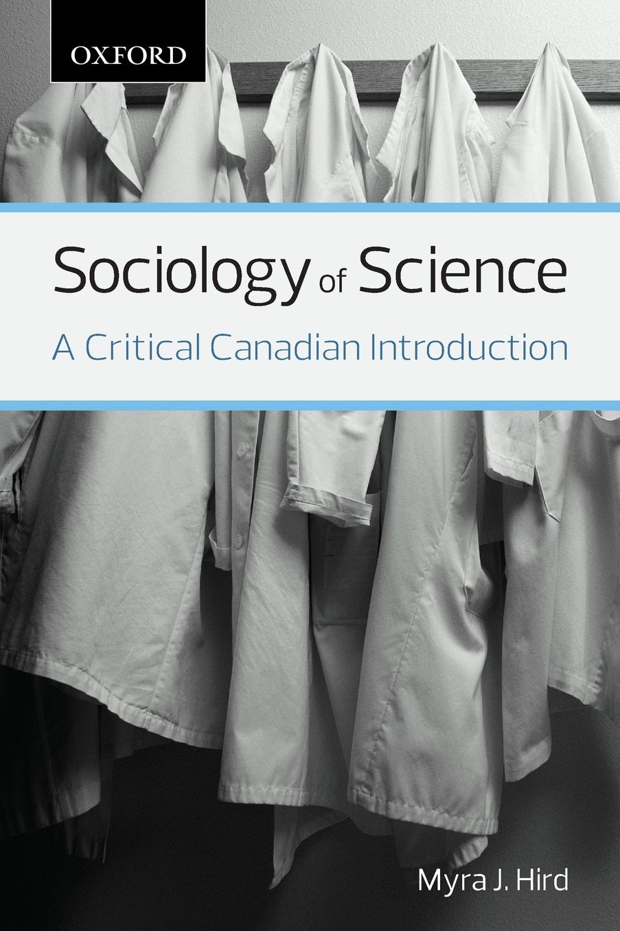 Sociology of Science: A Critical Canadian Introduction