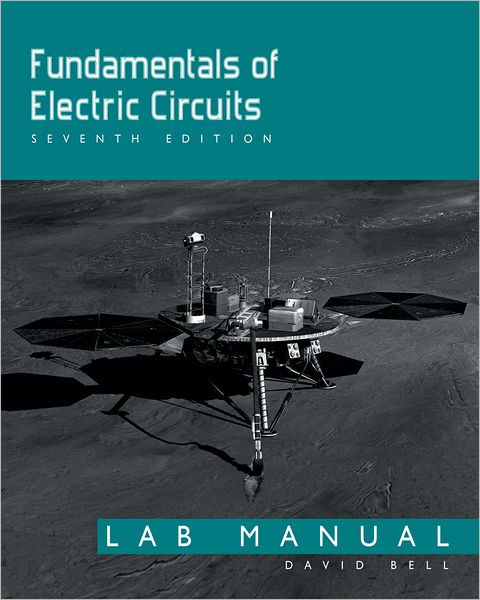 Fundamentals of Electric Circuits: Lab Manual