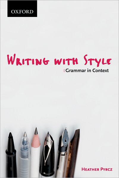 Writing with Style: Grammar in Context