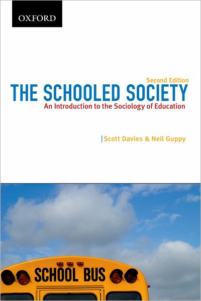 The Schooled Society: An Introduction to the Sociology of Education