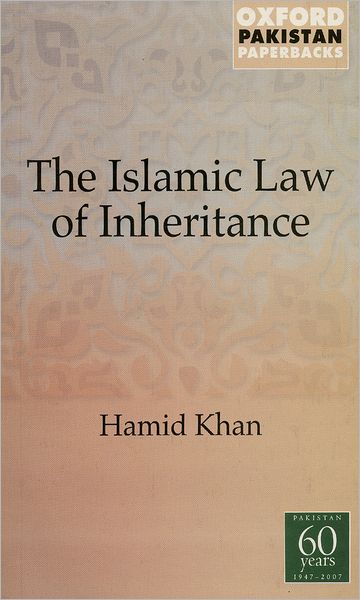 Islamic Law of Inheritance: A Comparative Study of Recent Reforms in Muslim Countries