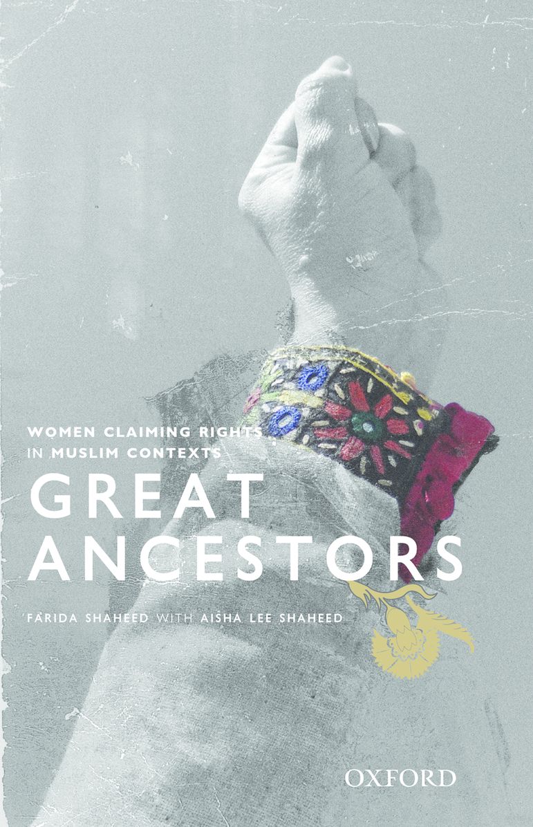 Great Ancestors: Women Asserting Rights in Muslim Contexts