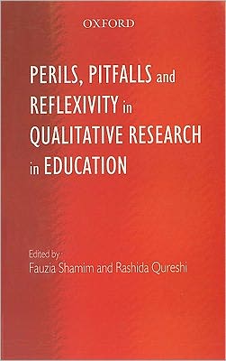 Perils, Pitfalls and Reflexivity in Qualitative Research in Education